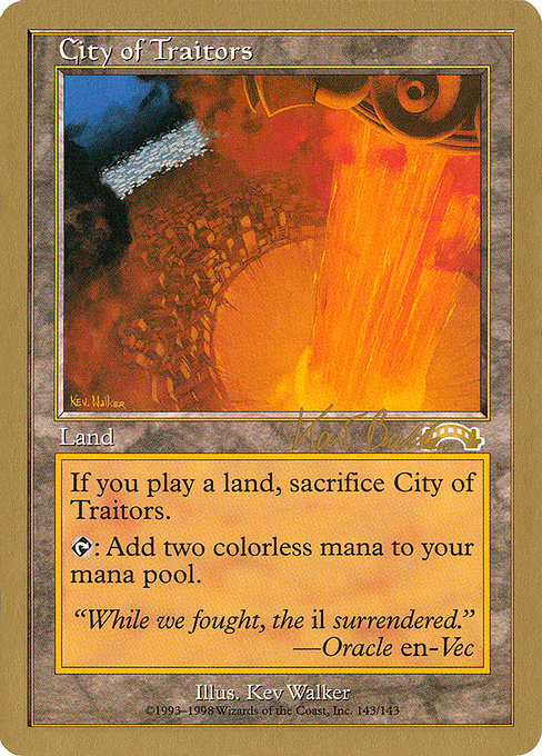 金枠】《裏切り者の都/City of Traitors》[WC99] 土地 Kai Budde